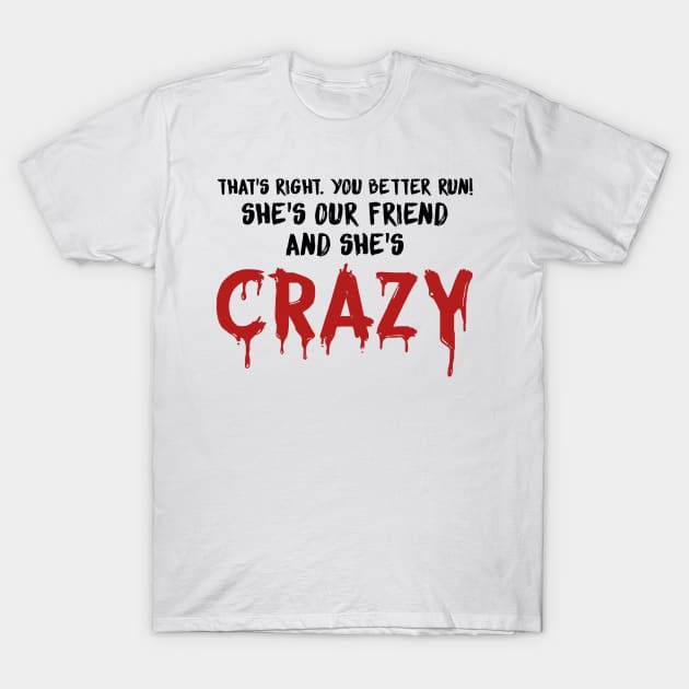 Stranger Things Quote T-Shirt by KsuAnn